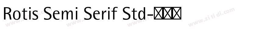 Rotis Semi Serif Std字体转换